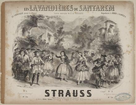 Les Lavandières de Santarem, quadrille d’après Gevaert (Strauss)