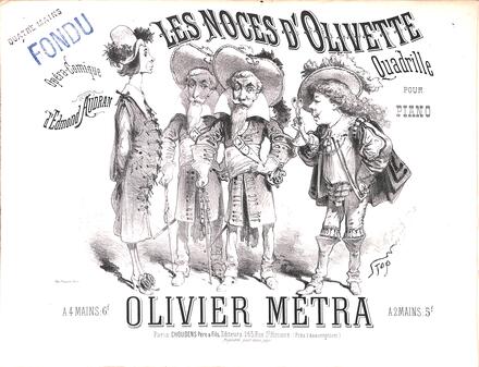 Les Noces d'Olivette, quadrille d'après Audran (Métra)