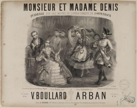 Monsieur et Madame Denis, quadrille d’après Offenbach (Arabn)