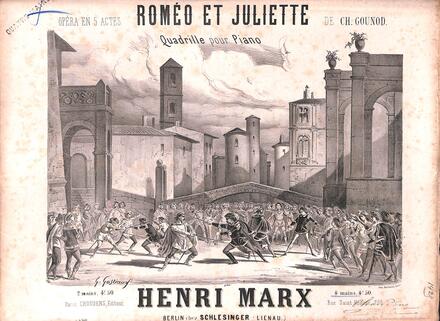 Roméo et Juliette, quadrille d'après Gounod (Marx)
