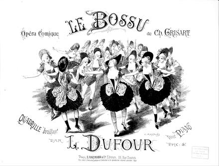 Le Bossu, quadrille brillant d'après Grisart (Dufour)