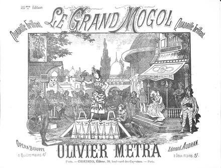 Le Grand Mogol, quadrille brillant d'après Audran (Métra)