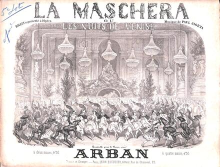 La Maschera ou Les Nuits de Venise, quadrille d'après Giorza (Arban)