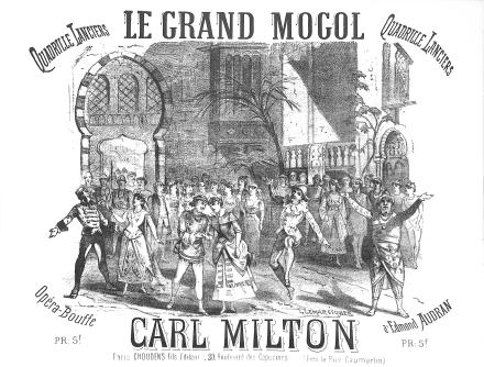 Le Grand Mogol, quadrille lanciers d'après Audran (Milton)