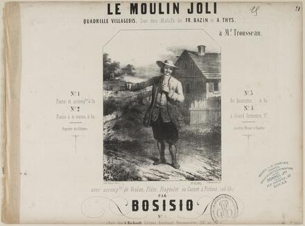 Le Moulin joli, quadrille villageois d'après Bazin et Thys (Bosisio)