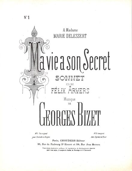 Ma vie a son secret (Arvers / Bizet)