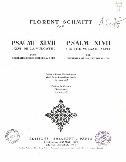 Psaume XLVII op. 38 (Florent Schmitt)