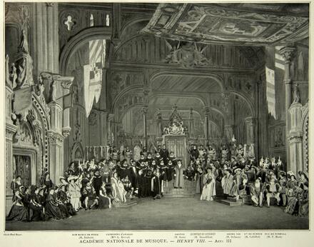 Scène d'Henry VIII de Saint-Saëns à l'Opéra : acte III