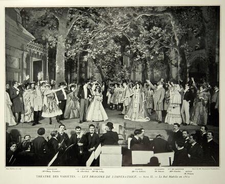 Scène des Dragons de l'impératrice (Messager) : acte II Le bal Mabille en 1860