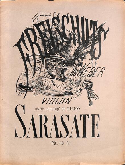 Freischuts pour violon d'après Weber (Sarasate)