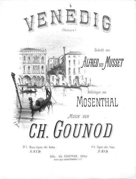 Venedig (Musset & Mosenthal / Gounod)