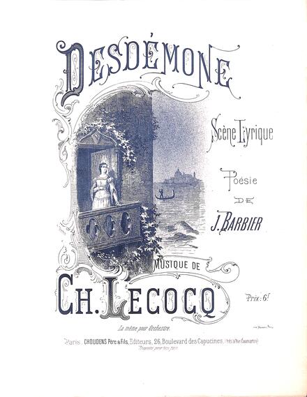 Desdémone (Barbier / Lecocq)