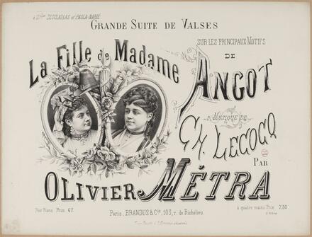 Suite de valses sur les motifs de La Fille de Madame Angot de Lecocq (Métra)
