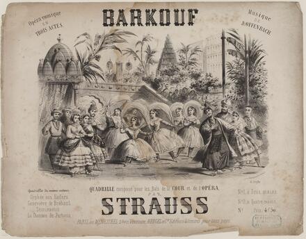 Barkouf, quadrille d’après Offenbach (Strauss)