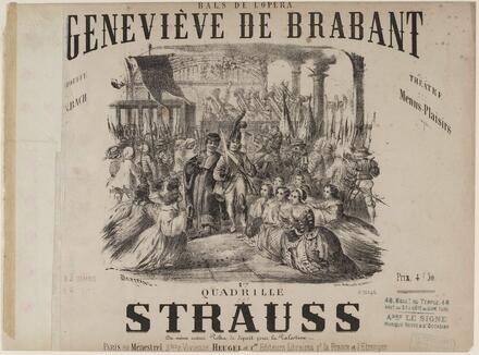 Geneviève de Brabant, quadrille d’après Offenbach (Strauss)