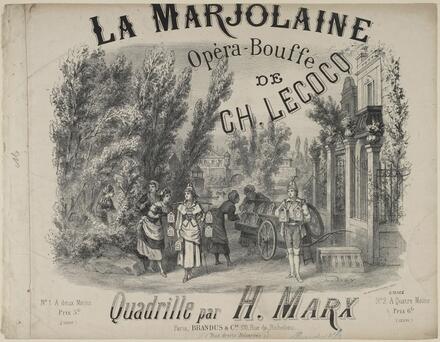 La Marjolaine, quadrille d'après Lecocq (Marx)