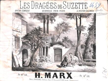 Les Dragées de Suzette, quadrille d'après Salomon (Marx)