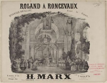 Roland à Roncevaux, quadrille d’après Mermet (Marx)